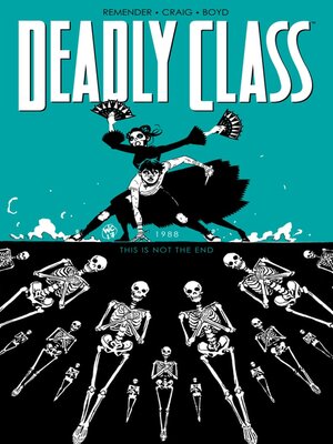 cover image of Deadly Class (2014), Volume 6